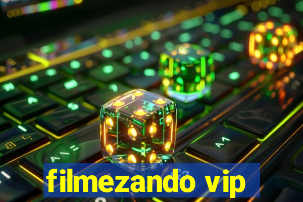 filmezando vip